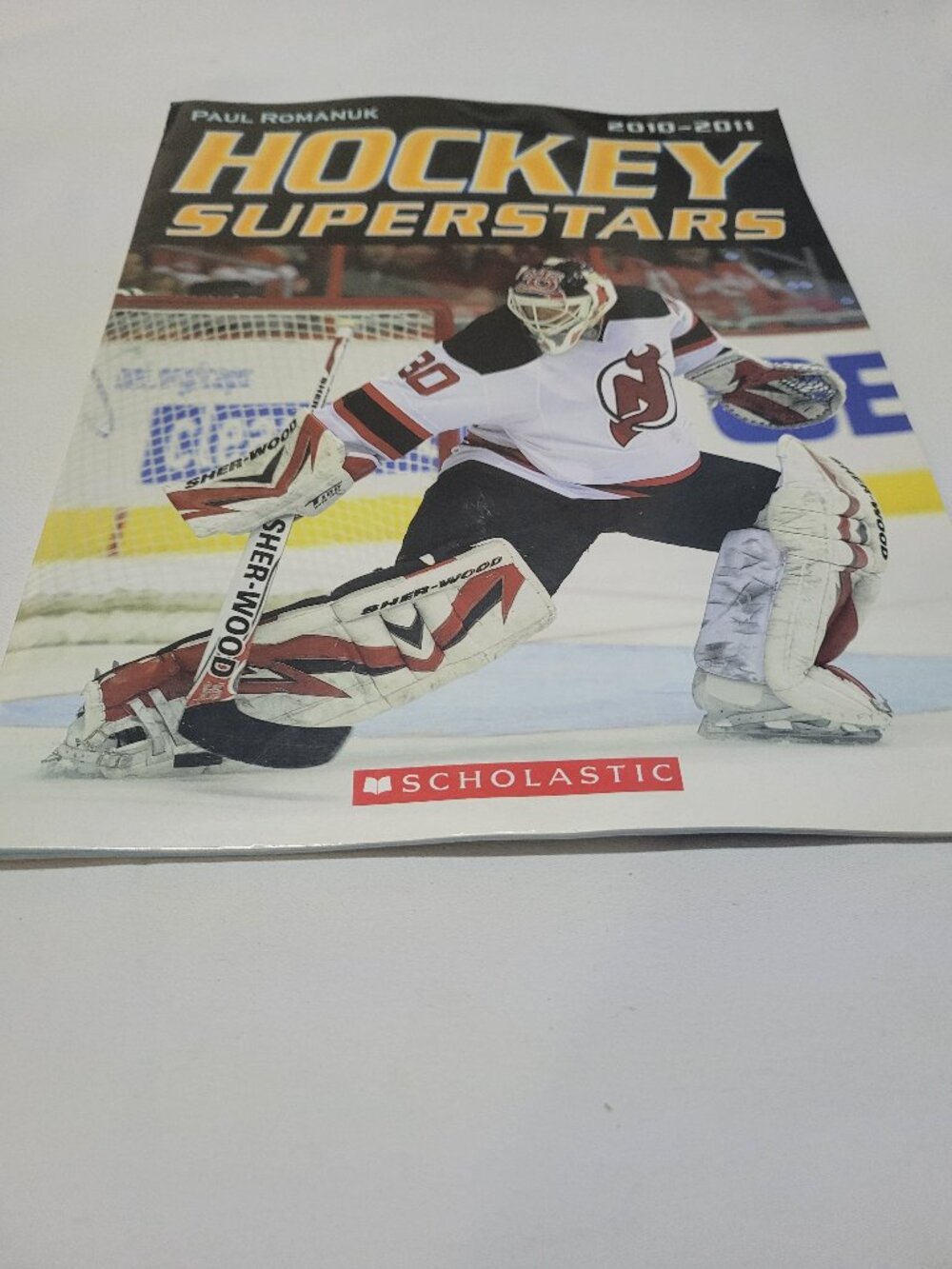 Hockey Superstars 2010 2011 Paul Romanuk Scholastic NHL Hockey Book